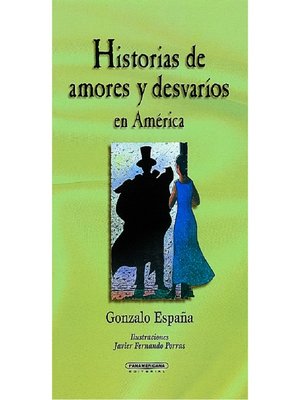 cover image of Historias de amores y desvaríos en América